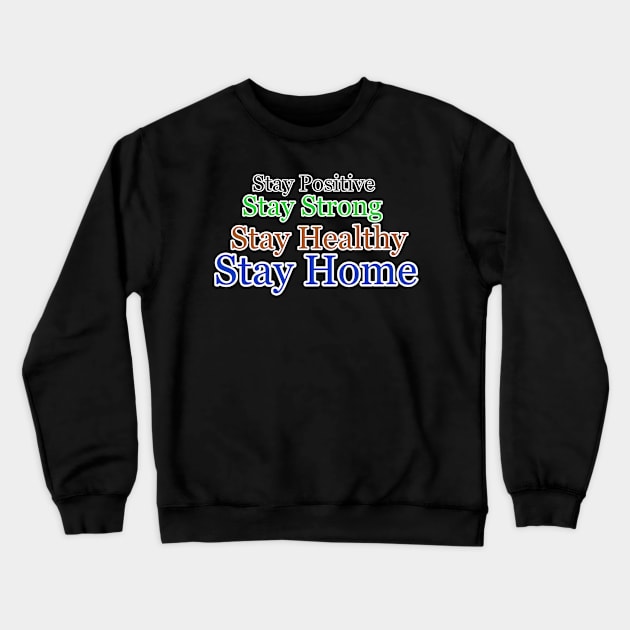 stay 4 shirt Crewneck Sweatshirt by Oillybally shop